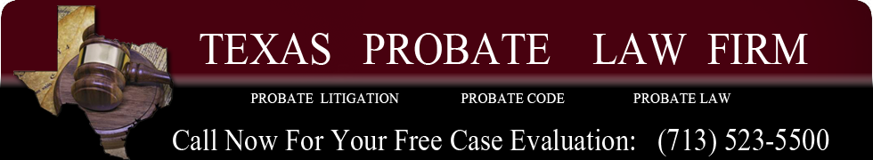 texas probate law firm